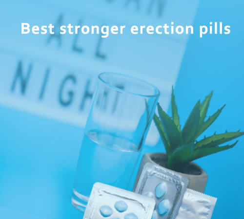 Best stronger erection pillss