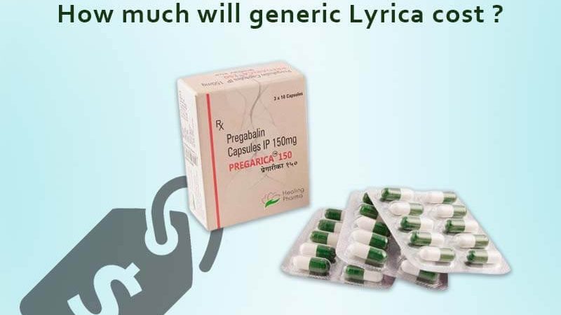 How much will generic Lyrica cost?